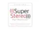 SuperStereo adds another station to its network